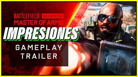 Battlefield Temporada Impresiones Del Tr Iler De Gameplay