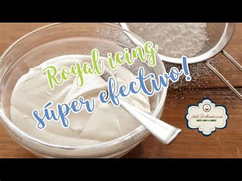 La Mejor Receta De Royal Icing C Mo Hacer Royal Icing Glasa Real