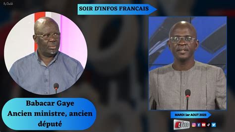 Soir D Info Fran Ais Pr Abdoulaye Der Invit Babacar Gaye Er