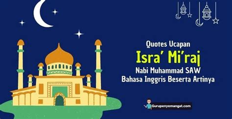 Quotes Ucapan Isra Miraj Nabi Muhammad SAW Bahasa Inggris Beserta