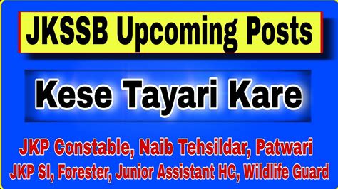 JKSSB Upcoming Posts Tyari Kese Kare YouTube