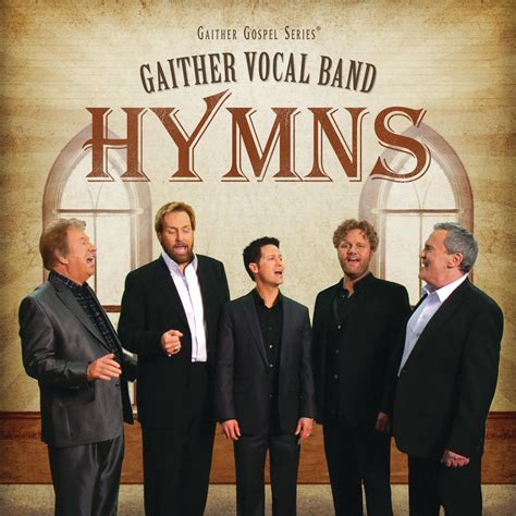 Gaither Vocal Band Hymns Iheart