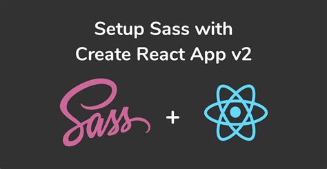 How To Setup Create React App With Sass Code Examples