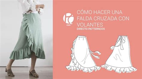 Aprende C Mo Hacer El Patr N Y Coser Una Falda Cruzada Con Volantes