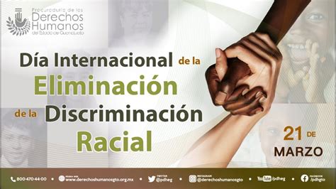 D A Internacional De La Eliminaci N De La Discriminaci N Racial Youtube