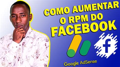 Como Aumentar O Seu Rpm Do Facebook No Youtube Youtube