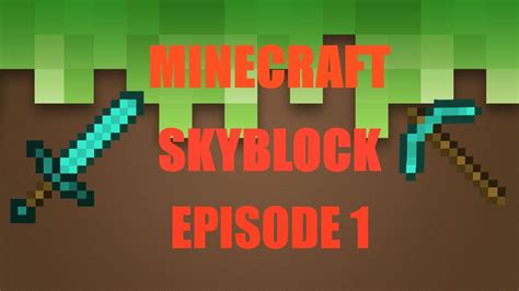 Minecraft Skyblock Episode 1 YouTube