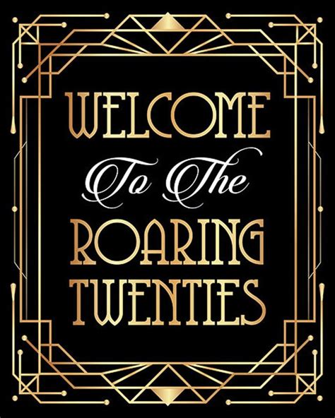 Welcome To The Roaring 20s Sign Printable Jpeg Files Great Gatsby Wedding Party Sign Roaring