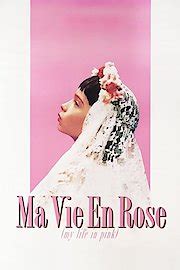 Watch Ma vie en rose Online | 1997 Movie | Yidio