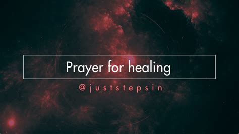 Prayer for healing cancer – Just Steps In