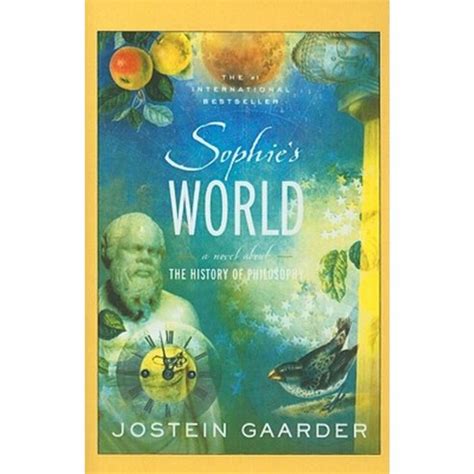 Sophie S World A Novel About The History Of Philosophy Prebound