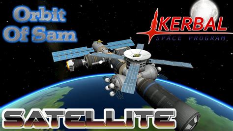 Launching A Satellite In Kerbal Space Program LIVE KSP YouTube