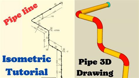 Pipe Engineering Piping Drawing Tutorial Pipe D Drawing Youtube