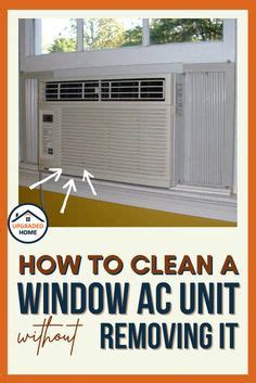 How To Fix Your Ac Ideas Window Air Conditioner Clean Air