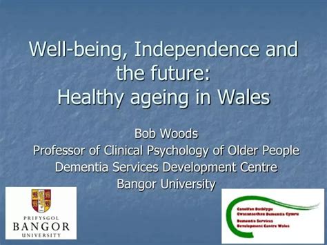 Ppt Well Being Independence And The Future Healthy Ageing In Wales