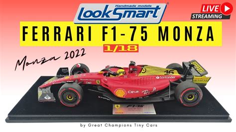 Live Unboxing And Review Looksmart Ferrari F1 75 Italian Gp 2022