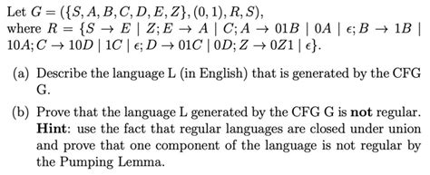 Solved Let G {s A B C D E Z} 0 1 R S Where R