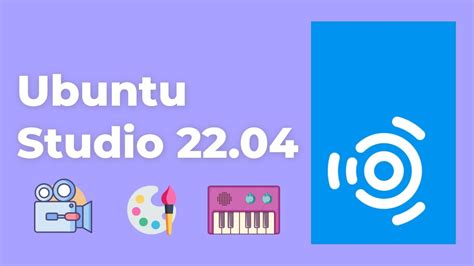 Ubuntu Studio 2204 Обзор