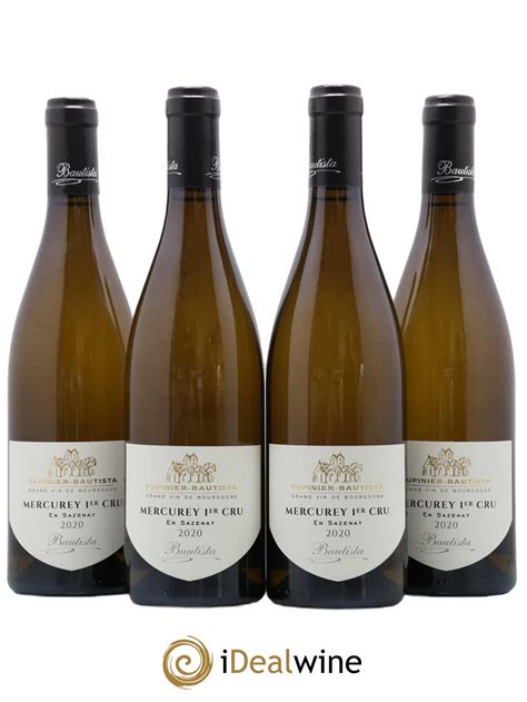 Acheter Mercurey Er Cru En Sazenay Domaine Tupinier Bautista Lot