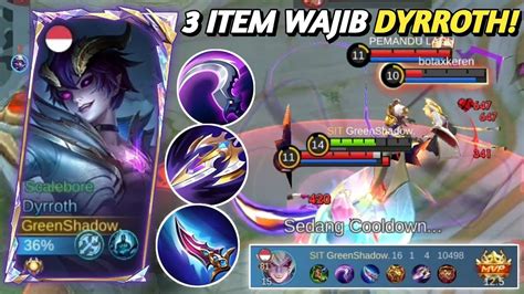 3 ITEM WAJIB BUAT DYRROTH JUNGLER MUSUH AUTO KEBANTAI PANEN KILL