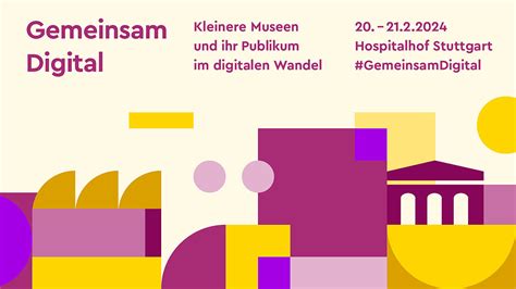 Save the Date Gemeinsam Digital Tagung für kleinere Museen und ihr