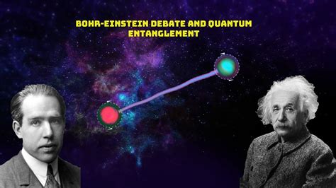 The Bohr Einstein Debate Epr Paradox And Quantum Entanglement