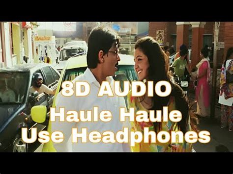 Haule Haule 8D Audio Rab Ne Bana Di Jodi Shah Rukh Khan Anushka