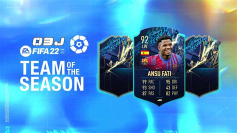 FIFA 22 Obiettivi Ansu Fati TOTS Moments Disponibile Una Nuova Carta