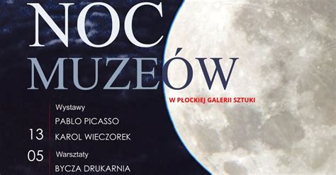 Zaproszenie do Płockiej Galerii Sztuki na Noc Muzeów SUTW