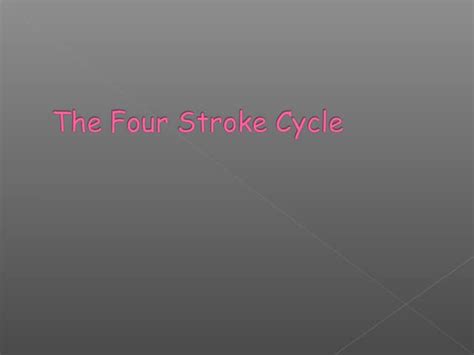 Four stroke cycle 2 | PPT