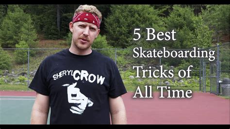 5 Best Skateboarding Tricks Of All Time Youtube