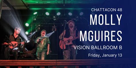 Molly Maguires Chattacon