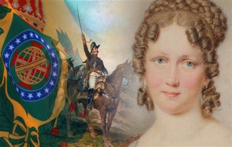 Brasil Anos Leopoldina A Princesa Que Fez A Independ Ncia Do