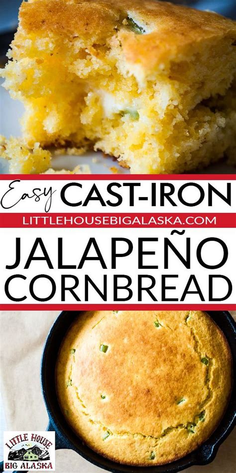 Easy Homemade Cast Iron Jalapeno Cornbread Recipe Corn Bread Recipe Jalepeno Recipes Spicy