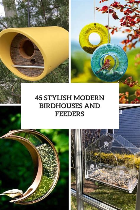 45 Stylish Modern Birdhouses And Feeders