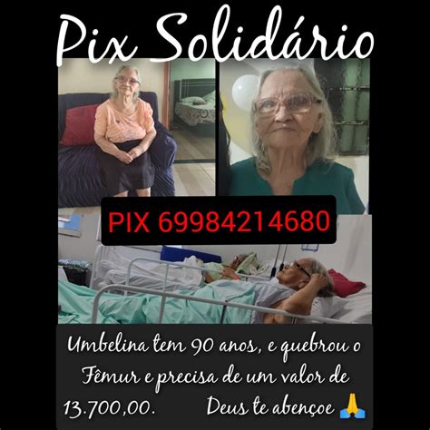 Pix Solidário Ajude dona Umbelina de 90 anos a realizar cirurgia