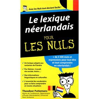 Pour Les Nuls Guide de conversation Le lexique néerlandais Pour les