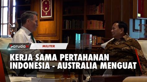 Menhan Ri Prabowo Terima Kunjungan Menhan Australia Richard Marles Di