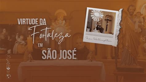 Virtude Da Castidade Novena De S O Jos Youtube