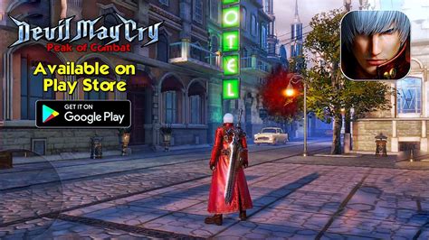 Devil May Cry Peak Of Combat Available On Play Store Early Acess Gameplay Androidios