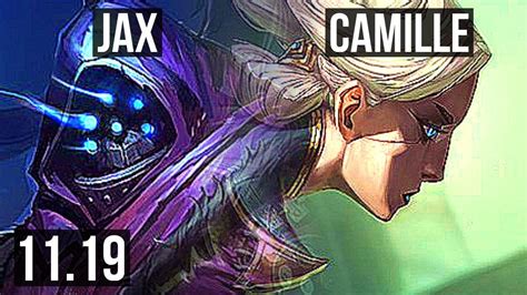 Jax Vs Camille Top 5 0 4 1 8m Mastery 800 Games Br Master