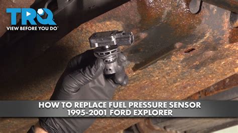 How To Replace Fuel Pressure Sensor 1995 2001 Ford Explorer Youtube