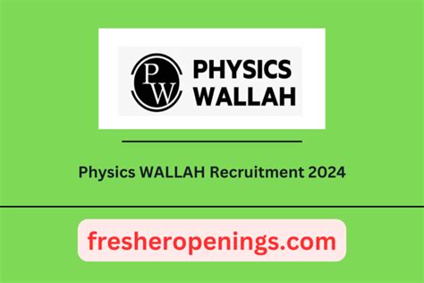 Physics Wallah Internship Drive Hiring Freshers Stipend Up To