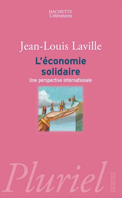 Léconomie Solidaire Une Perspective Internationale Poche Jean