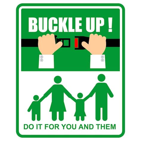 Premium Vector Buckle Up Do It For You And Them Poster Vector