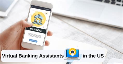 7 Virtual Banking Assistants In The Us Banks What Are They