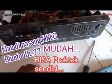 Cara Pasang Bluetooth Di Ampli POLYTRON Jadul Tape Deck YouTube