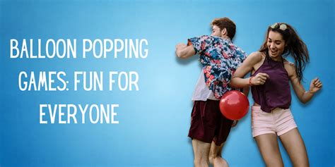 18 Hilarious Balloon Popping Games For Adults And Kids Everythingmom