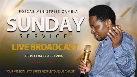 Fojcab Sunday Service Live Broadcast Youtube