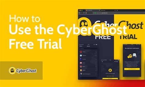 How To Use The Cyberghost Free Trial 2025 Beginners Guide